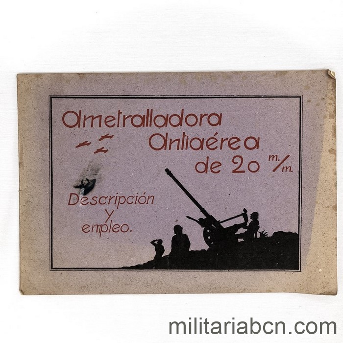 Ametralladora Antiaérea de 20 mm. Descripción y empleo. 1942