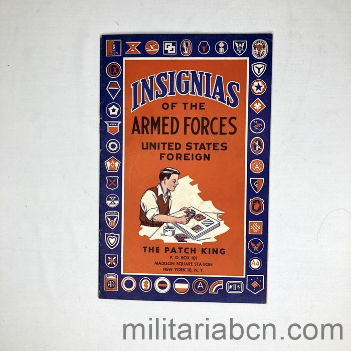 Estados Unidos. Catálogo de insignias de las Fuerzas Armadas de los Estados Unidos. The Patch King