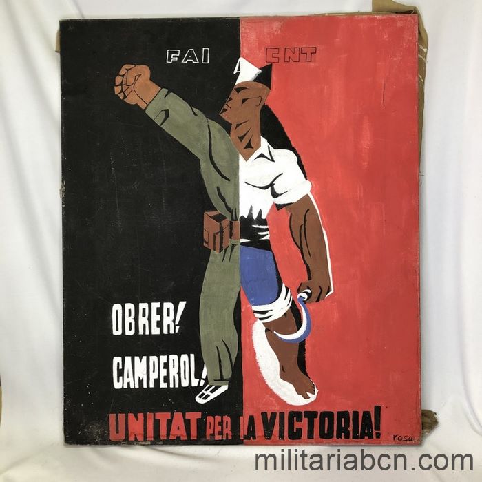 Pintura sobre tela. CNT AIT Obrer! Camperol! Unitat per la Victoria