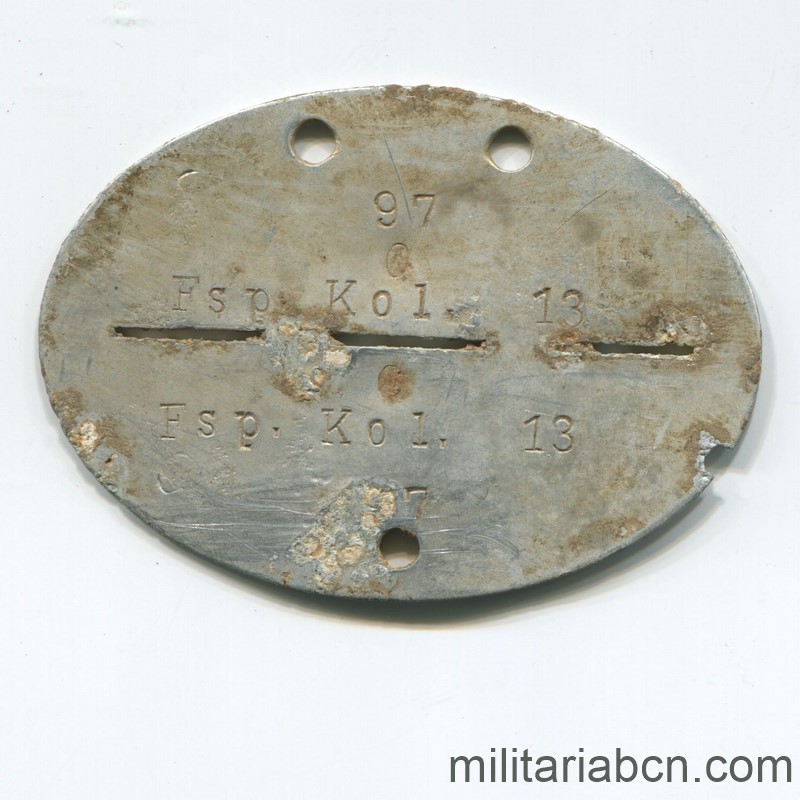 Chapa de identificación. Wehrmacht. Erkennungsmarke Fernsprech-Kolonne