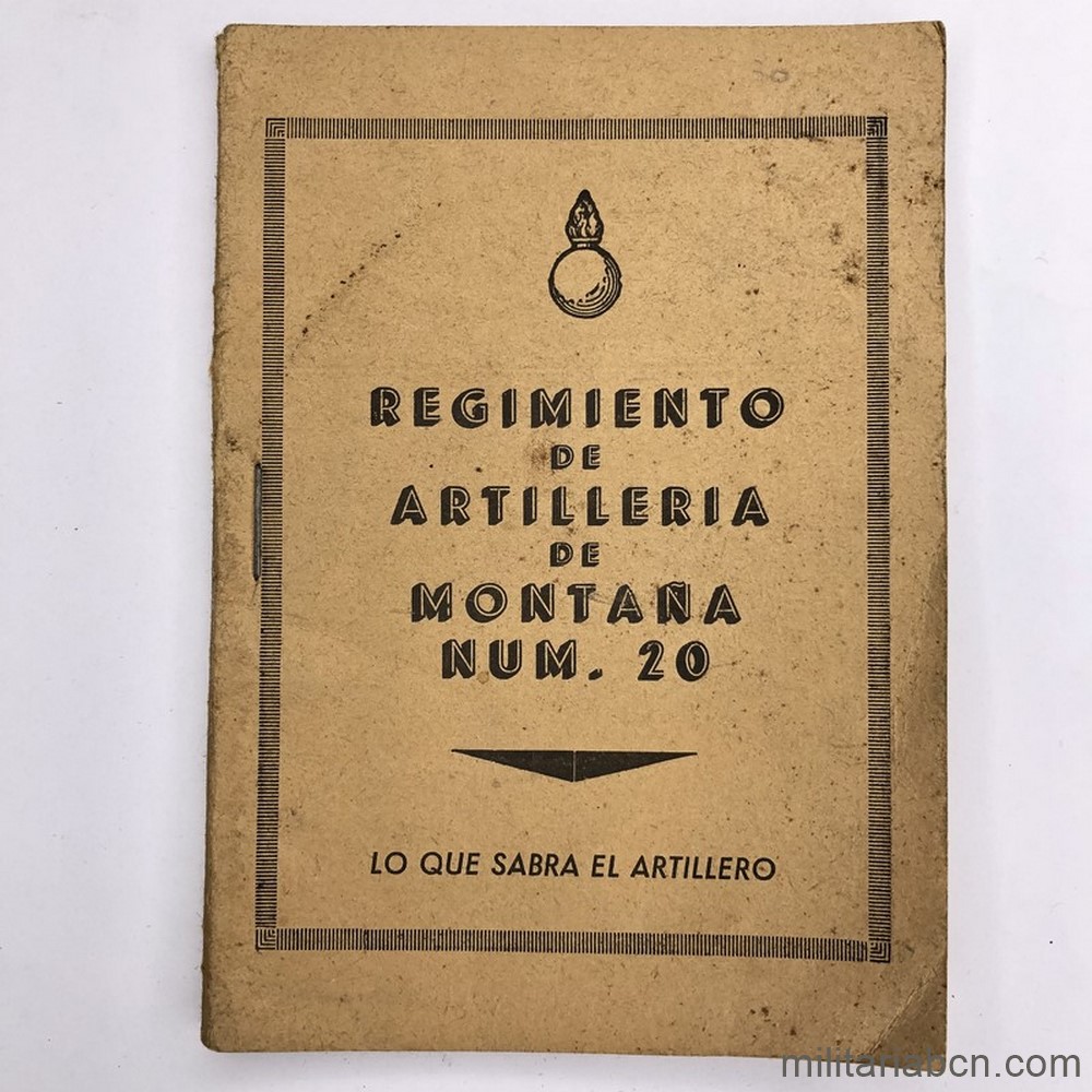 Manual de Artillero del Regimiento de Artillería de Montaña nº 20. Años 40. 68 páginas