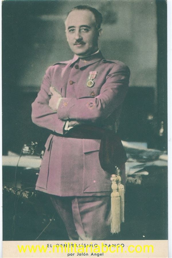 Postal de Francisco Franco. Coloreada. Por Jalon Angel. Huecograbado Arte Bilbao. Sin circular.