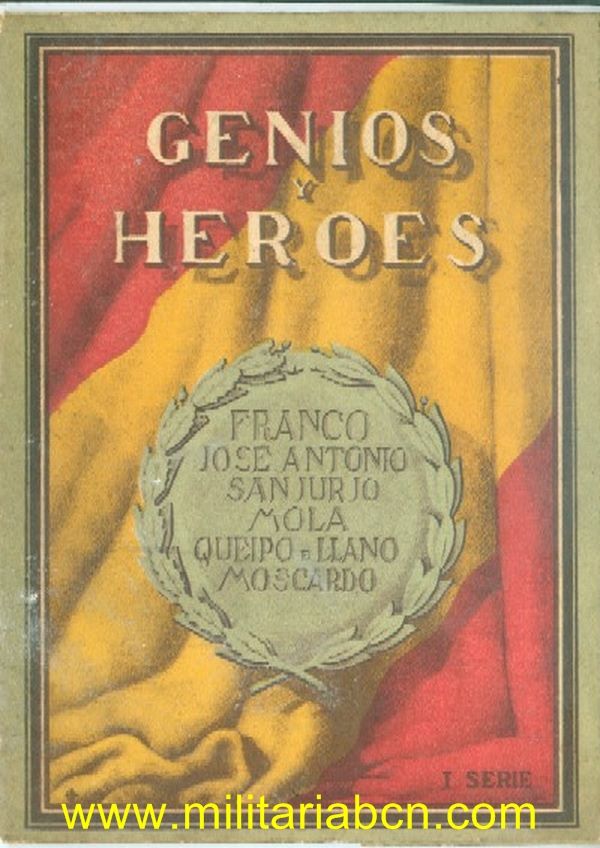 Genios y Héroes. I Serie. Con 6 láminas a color representando a Franco