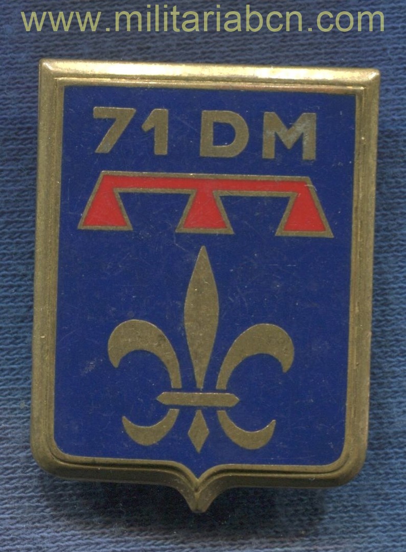 Insignia 71 ème Division Militaire. Drago Paris G2269.