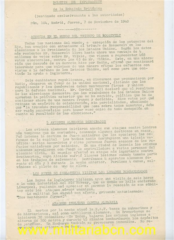 Boletín de Información de la Embajada Británica. Destinado exclusivamente a las Autoridades. Nº 104 Madrid. 7 de noviembre de 1940. 4 páginas.